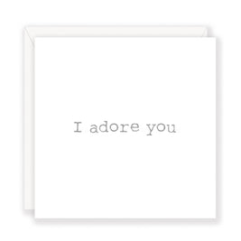 'i adore you' greeting card