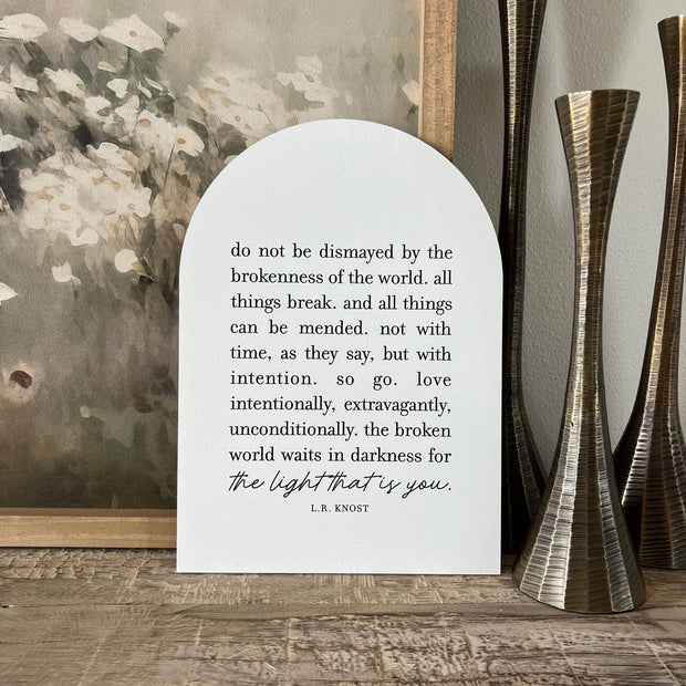 Do Not Be Dismayed Arch: 7.5x10.5"