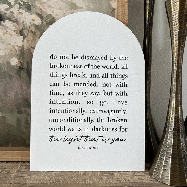 Do Not Be Dismayed Arch: 7.5x10.5"