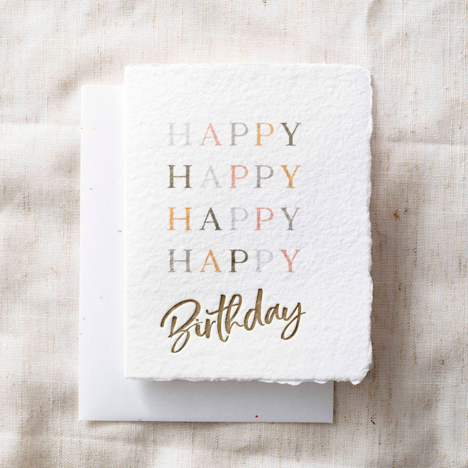 Happy Happy Happy Happy Birthday | Eco Friendly Greeting Card
