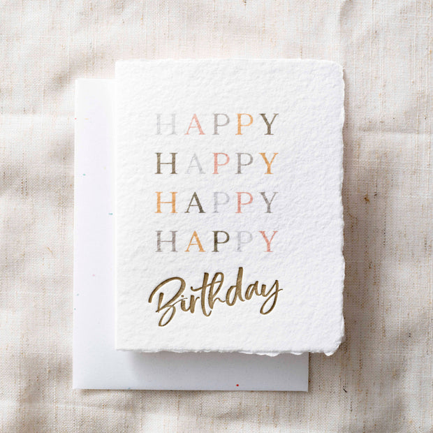 Happy Happy Happy Happy Birthday | Eco Friendly Greeting Card